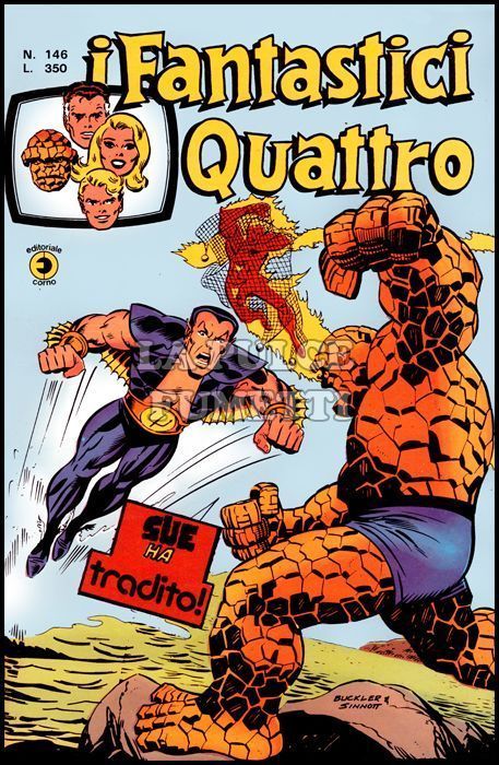 FANTASTICI QUATTRO #   146: SUE HA TRADITO!